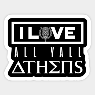 'I Love Athens Y'All' Awesome Athens Greek Mythology Gift Sticker